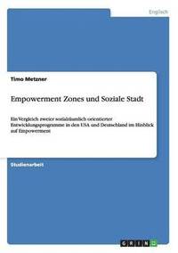 bokomslag Empowerment Zones Und Soziale Stadt