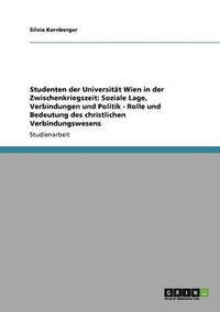 bokomslag Studenten der Universitt Wien in der Zwischenkriegszeit