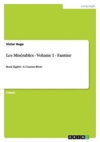 bokomslag Les Miserables - Volume I - Fantine