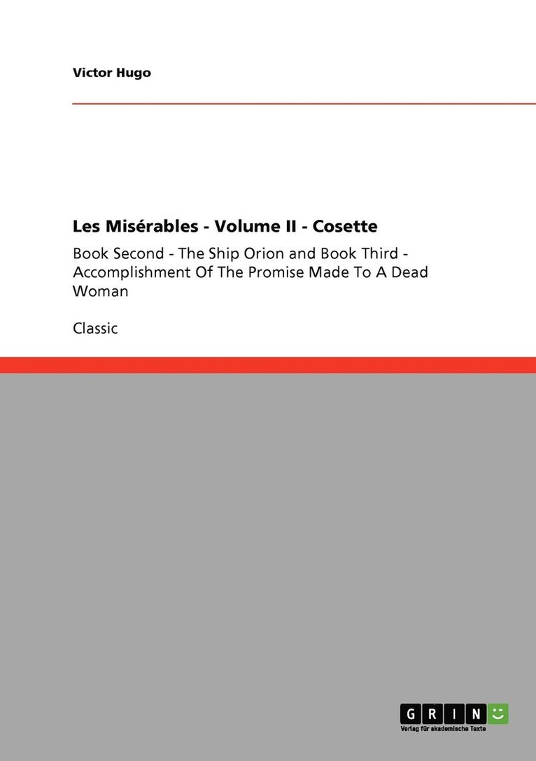 Victor Hugo - Les Misérables - Volume II - Cosette, Häftad