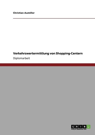 bokomslag Verkehrswertermittlung von Shopping-Centern