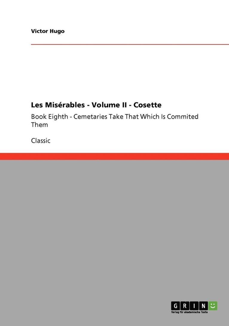 Les Misrables - Volume II - Cosette 1