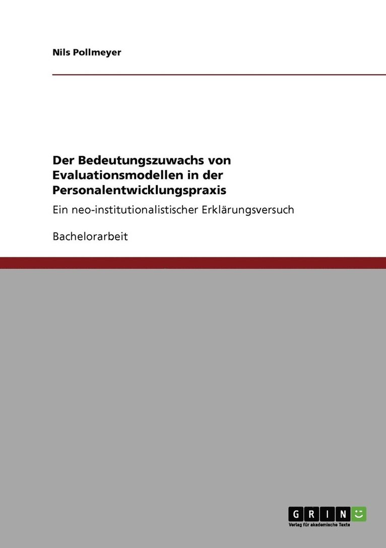 Bedeutungszuwachs von Evaluationsmodellen in der Personalentwicklungspraxis 1