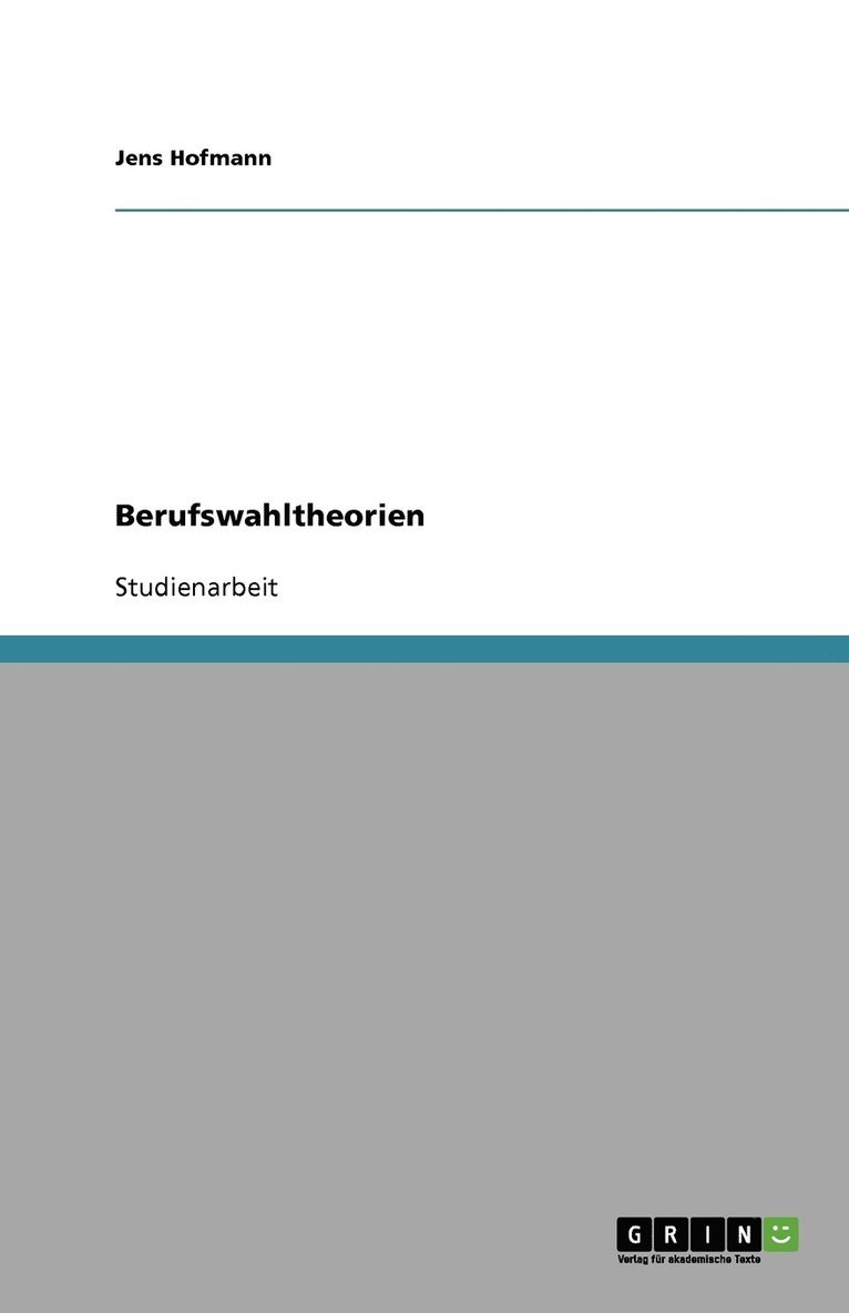 Berufswahltheorien 1