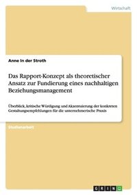 bokomslag Das Rapport-Konzept ALS Theoretischer Ansatz Zur Fundierung Eines Nachhaltigen Beziehungsmanagement