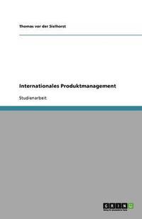 bokomslag Internationales Produktmanagement