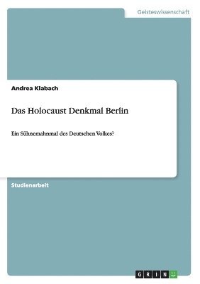 bokomslag Das Holocaust Denkmal Berlin