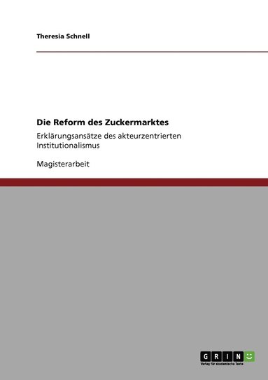 bokomslag Die Reform des Zuckermarktes