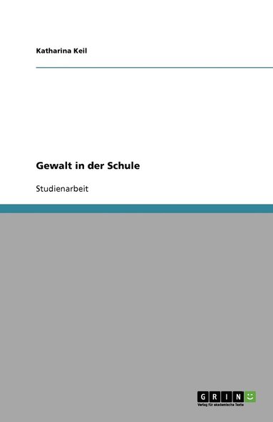 bokomslag Gewalt in Der Schule