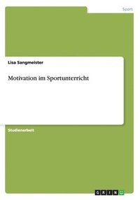 bokomslag Motivation im Sportunterricht