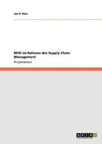 bokomslag RFID im Rahmen des Supply Chain Management
