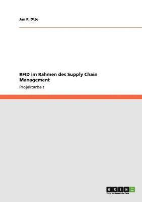 bokomslag RFID im Rahmen des Supply Chain Management