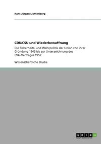 bokomslag CDU/CSU und Wiederbewaffnung