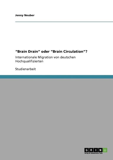 bokomslag &quot;Brain Drain&quot; oder &quot;Brain Circulation&quot;?