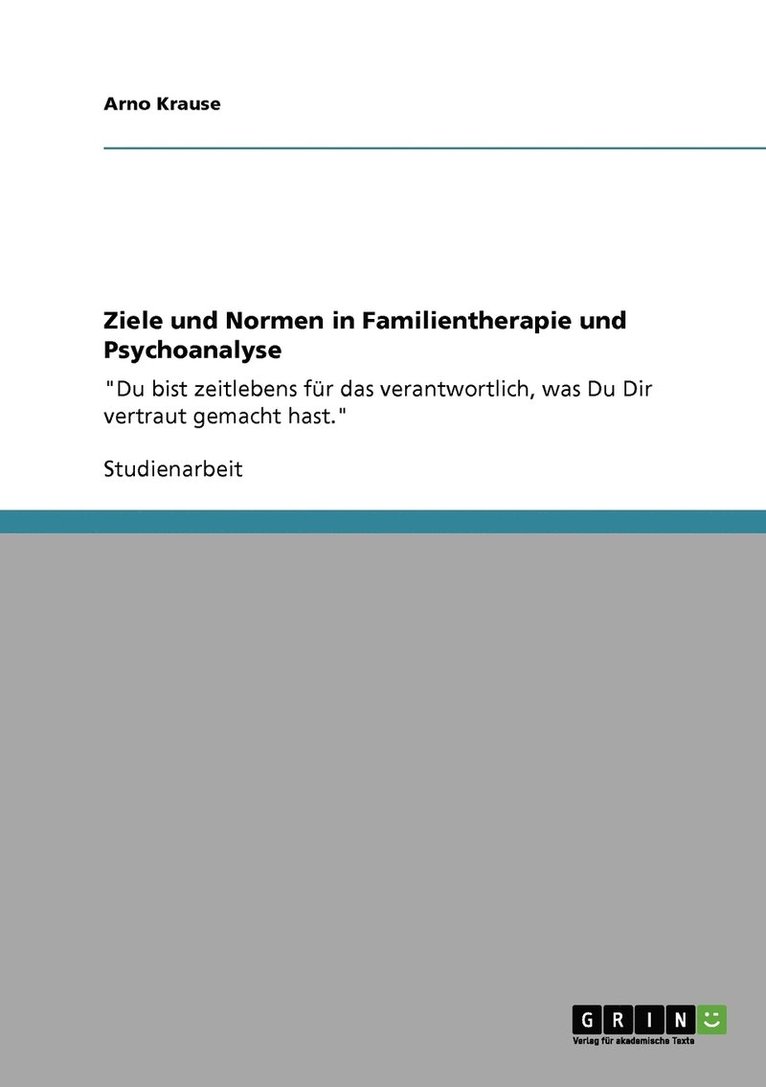 Ziele und Normen in Familientherapie und Psychoanalyse 1