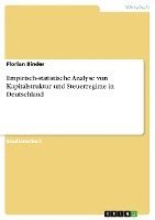 bokomslag Empirisch-Statistische Analyse Von Kapitalstruktur Und Steuerregime in Deutschland