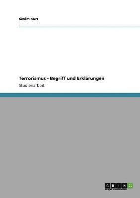 bokomslag Terrorismus - Begriff und Erklrungen