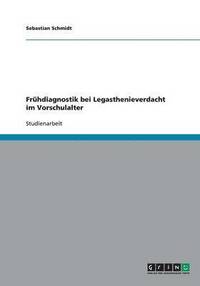 bokomslag Frühdiagnostik bei Legasthenieverdacht im Vorschulalter