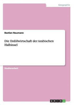 bokomslag Die Erdlwirtschaft der Arabischen Halbinsel