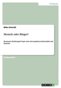 bokomslag Mensch oder Bürger?