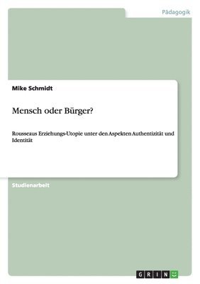 bokomslag Mensch oder Bürger?