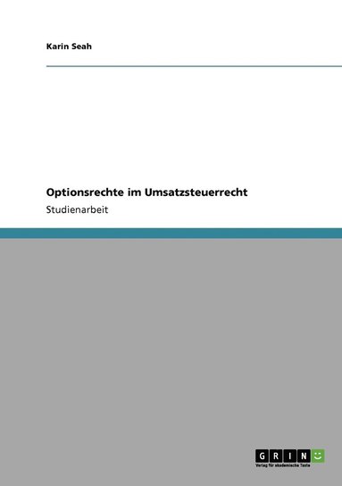 bokomslag Optionsrechte im Umsatzsteuerrecht