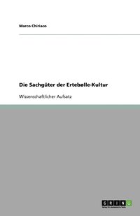 bokomslag Die Sachgüter der Ertebølle-Kultur