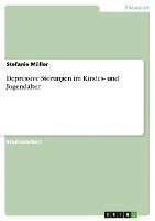 Depressive Storungen Im Kindes- Und Jugendalter 1