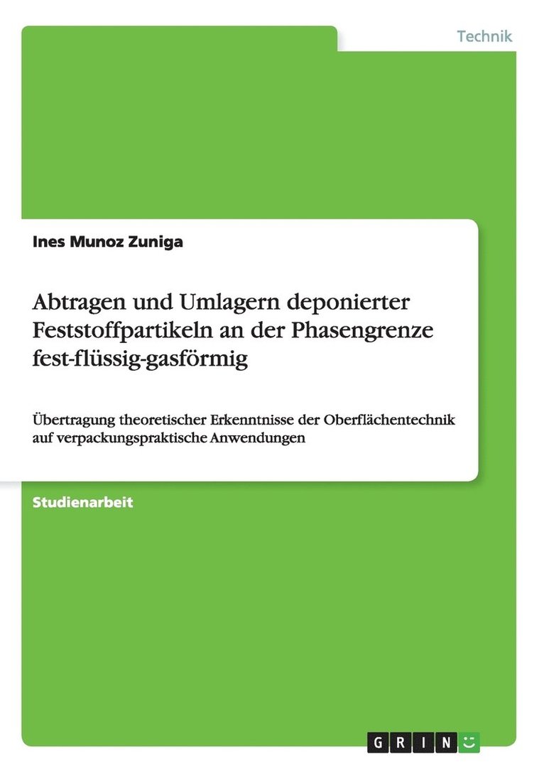 Abtragen Und Umlagern Deponierter Feststoffpartikeln an Der Phasengrenze Fest-Flussig-Gasformig 1