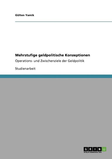 bokomslag Mehrstufige geldpolitische Konzeptionen