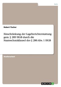 bokomslag Einschr Nkung Der Lageberichterstattung