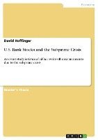bokomslag U.S. Bank Stocks and the Subprime Crisis