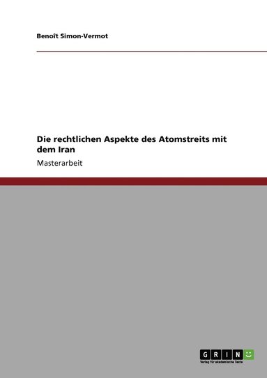 bokomslag rechtlichen Aspekte des Atomstreits mit dem Iran