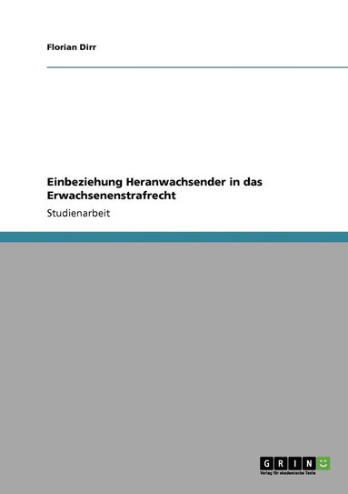 bokomslag Einbeziehung Heranwachsender in das Erwachsenenstrafrecht