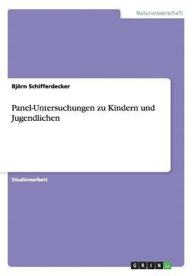 Panel-Untersuchungen zu Kindern und Jugendlichen 1