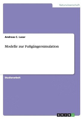 bokomslag Modelle zur Fugngersimulation