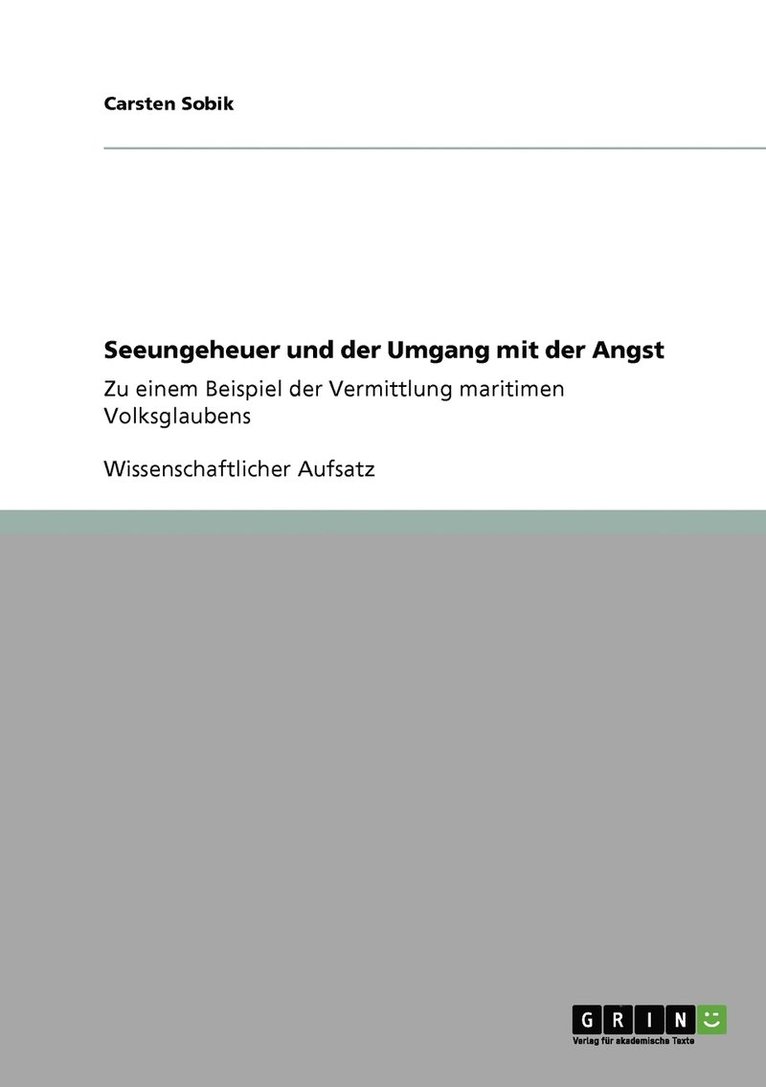 Carsten Sobik - Seeungeheuer und der Umgang mit der Angst, Häftad