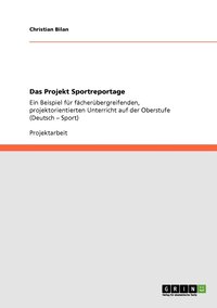 bokomslag Das Projekt Sportreportage
