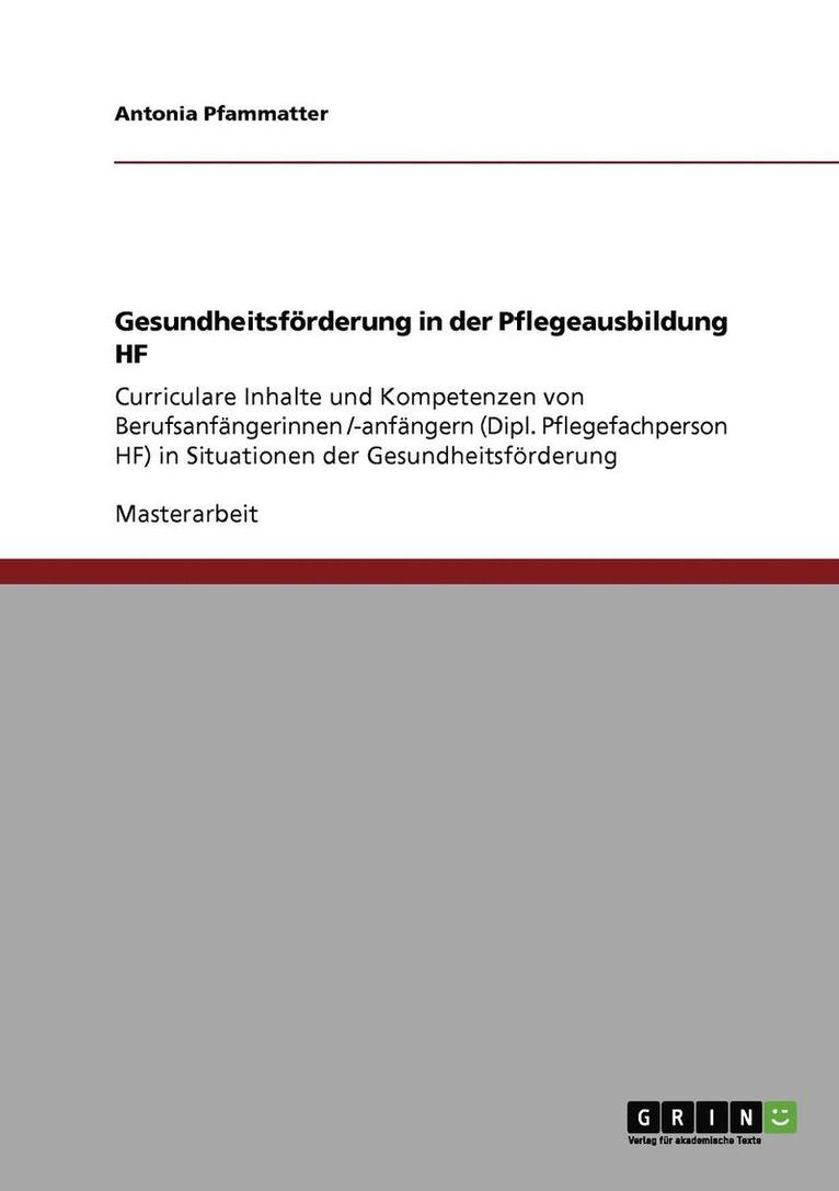 Gesundheitsfoerderung in der Pflegeausbildung HF 1