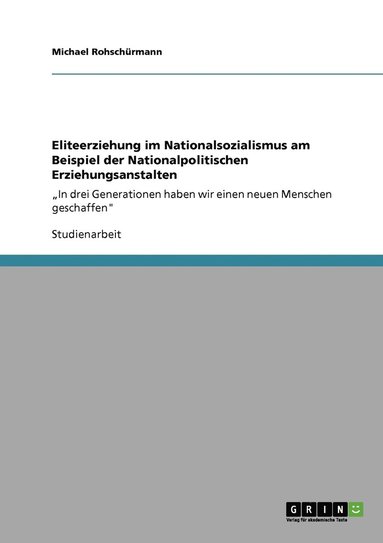 bokomslag Eliteerziehung im Nationalsozialismus am Beispiel der Nationalpolitischen Erziehungsanstalten