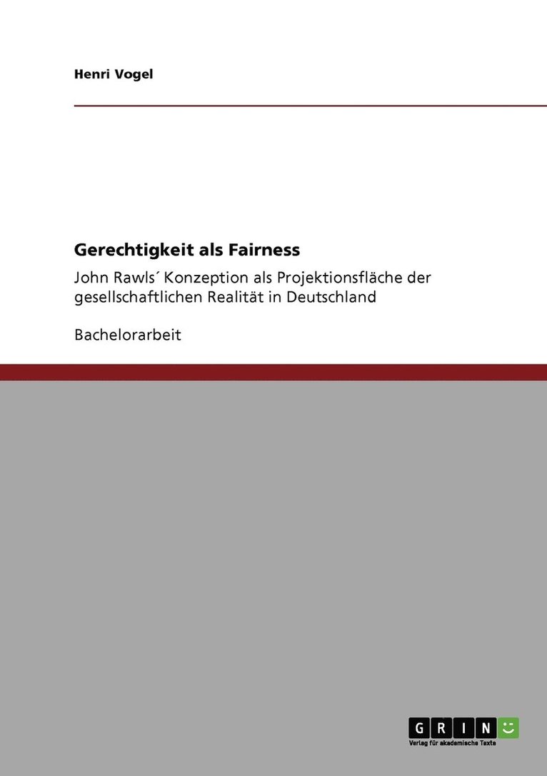 Gerechtigkeit als Fairness 1