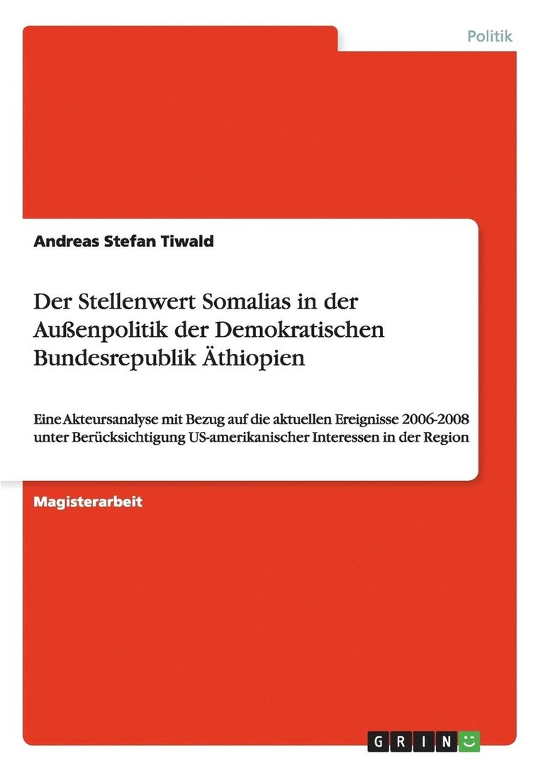 Der Stellenwert Somalias in Der Auenpolitik Der Demokratischen Bundesrepublik Athiopien 1