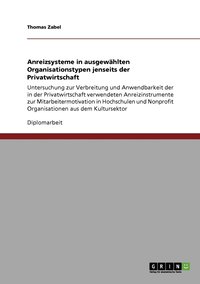 bokomslag Anreizsysteme in ausgewählten Organisationstypen jenseits der Privatwirtschaft