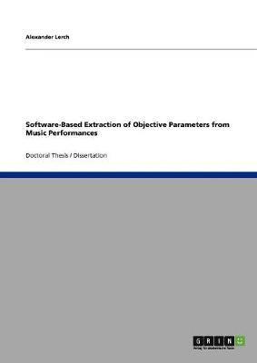 bokomslag Software-Based Extraction of Objective Parameters from Music Performances