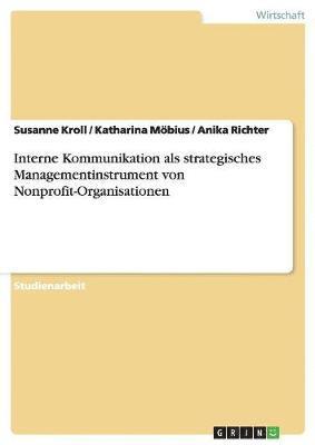 bokomslag Interne Kommunikation als strategisches Managementinstrument von Nonprofit-Organisationen