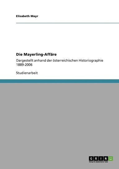 bokomslag Die Mayerling-Affre