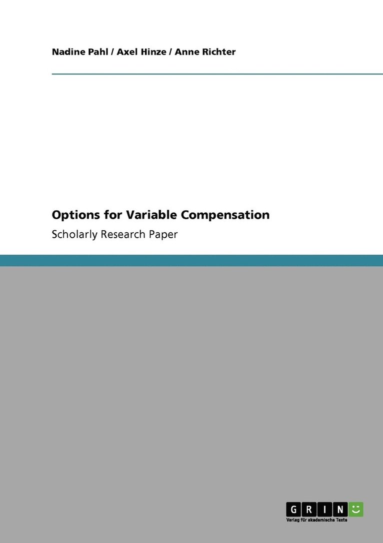 Nadine Pahl, Anne Richter, Axel Hinze - Options for Variable Compensation, Häftad