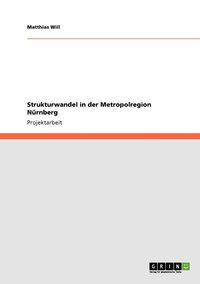 bokomslag Strukturwandel in der Metropolregion Nrnberg