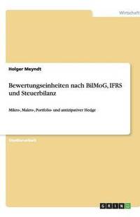 bokomslag Bewertungseinheiten nach BilMoG, IFRS und Steuerbilanz