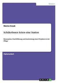 bokomslag Schulerinnen Leiten Eine Station